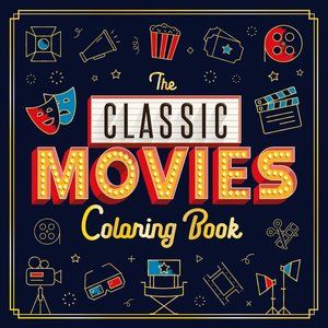5/$20 NEW The Classic Movies Adult Coloring Book-Top Gun Titanic Psycho